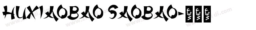 HuXiaoBao SaoBao字体转换
